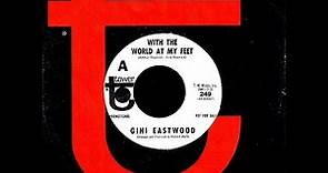 Gini Eastwood - WITH THE WORLD AT MY FEET (1966)