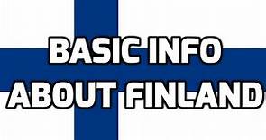 Finland | Basic Information | Everyone Must Know