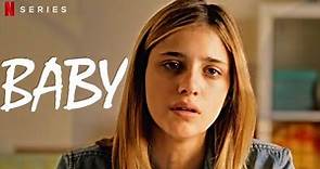 Baby : Temporada Final - Trailer en Español Latino l Netflix