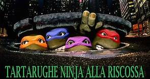 Tartarughe Ninja alla riscossa (film 1990) TRAILER ITALIANO