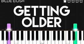 Billie Eilish - Getting Older | EASY Piano Tutorial