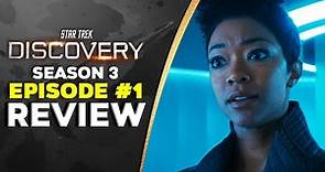 Star Trek Discovery Season 3 Episode 1 - "That Hope is You, Part #1" REVIEW & Breakdown!