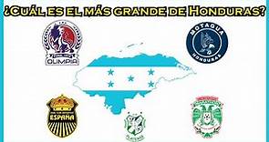 ¿Cuál es el equipo más grande de Honduras?