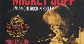 Mickey Jupp - I'm An Old Rock 'N' Roller