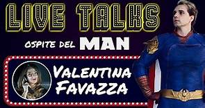 Live Talks #25 special guest VALENTINA FAVAZZA