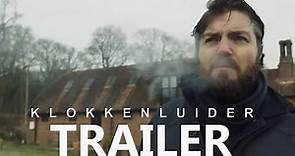 KLOKKENLUIDER Official Trailer (2023) Neil Maskell