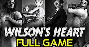 Wilson's Heart | Full Game Walkthrough | No Commentary