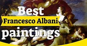 Francesco Albani Paintings - 30 Most Famous Francesco Albani Paintings