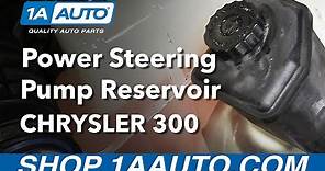 How to Replace Power Steering Pump Reservoir 05-10 Chrysler 300