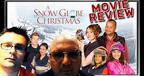 A Snow Globe Christmas (Movie Review)