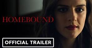 Homebound - Official Trailer (2022) Aisling Loftus, Tom Goodman-Hill