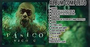 Vico C - Pánico Album Completo 2023