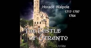 Horace Walpole: The Castle of Otranto 1764