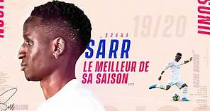 Bouna SARR l Best of saison 2019-2020🔥