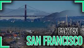 San Francisco 🇺🇸 4k | Wissenswerte Fakten