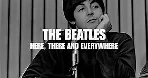 The Beatles - Here, There And Everywhere // Sub. Español & Lyrics