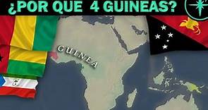 🇬🇳¿POR QUÉ EXISTEN 4 GUINEAS?