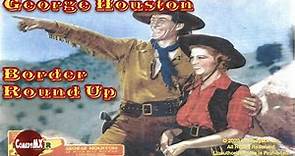 Border Roundup (1942) | Full Movie | George Houston | Al St. John | Dennis Moore