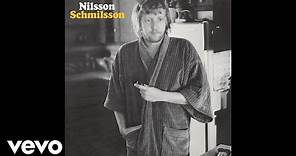Harry Nilsson - Jump into the Fire (Official Audio)