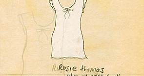 Rosie Thomas - When We Were Small
