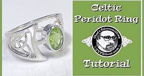 Making A Celtic Peridot Ring: A Silversmithing Tutorial