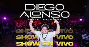 DJ Diego Alonso - Show en Vivo 💃 (Recopilación - Mr Blunt)