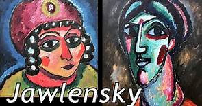 The Many Faces of Alexei von Jawlensky (1864-1941)