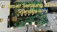 Repair Samsung 32inch LED tv problem standby only#tvrepair #Lucbanelectronic'stv