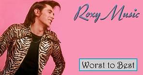 Roxy Music | Albums Ranked | Worst to Best