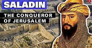 Saladin: The Conqueror of Jerusalem