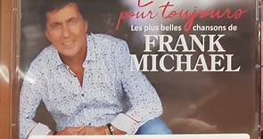 Frank Michael - L'amour Pour Toujours
