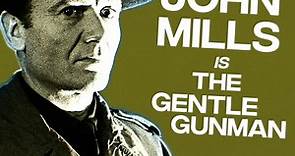 The Gentle Gunman (1952): John Mills