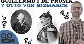 Guillermo I de Prusia y Otto von Bismarck