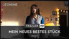 MEIN NEUES BESTES STÜCK | Trailer | Deutsch | Kinostart: 08.06.2017