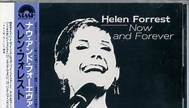 Helen Forrest - Now And Forever
