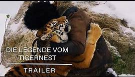 Die Legende vom Tigernest | TRAILER