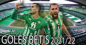 Real Betis | Todos los goles 2021/22