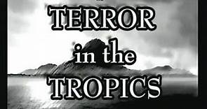 Sivad Fantastic Features Terror in the Tropics FULL MOVIE