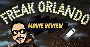 FREAK ORLANDO (1981) | Movie Review