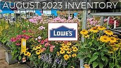 LOWES Inventory August 2023 New Perennials & Shrubs, Plant Shopping