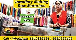 Jewellery Raw Materials | Jewellery Making Materials | Lowest Wholesale Price- Wholesale Shop