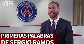 Sergio Ramos ficha por el PSG: "Estoy orgulloso del paso que he dado"