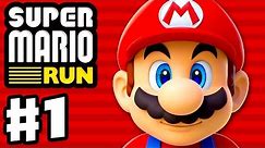 Super Mario Run - Gameplay Walkthrough Part 1 - World 1, Toad Rally, and Kingdom Builder! (iOS)
