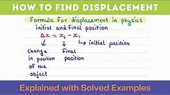 How to Find Displacement in Physics