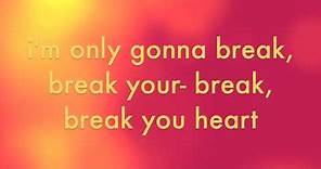 Break Your Heart Taio Cruz w/ lyrics and download link