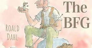 Roald Dahl | The BFG - Full audiobook with text (AudioEbook)