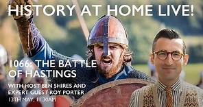 History at Home Live! – 1066 and the Battle of Hastings