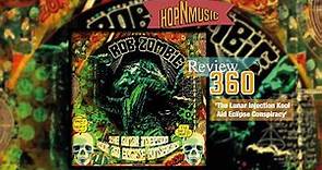 Recensione Rob Zombie - The Lunar Injection Kool Aid Eclipse Conspiracy - NEW ALBUM!
