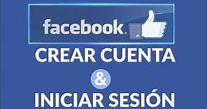 Facebook en Español - ¿Cómo Crear Cuenta e Iniciar Sesión?