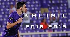 Nikola Kalinić 2015/2016 HD ● ACF Fiorentina & Croatia ● Goals, assists & Skills